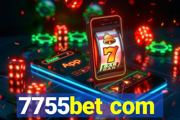 7755bet com